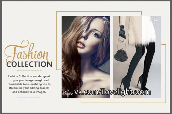 Пресет Fashion Collection для lightroom